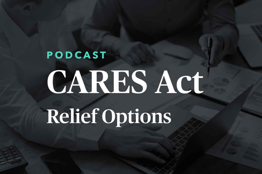 CARES Act Podcast