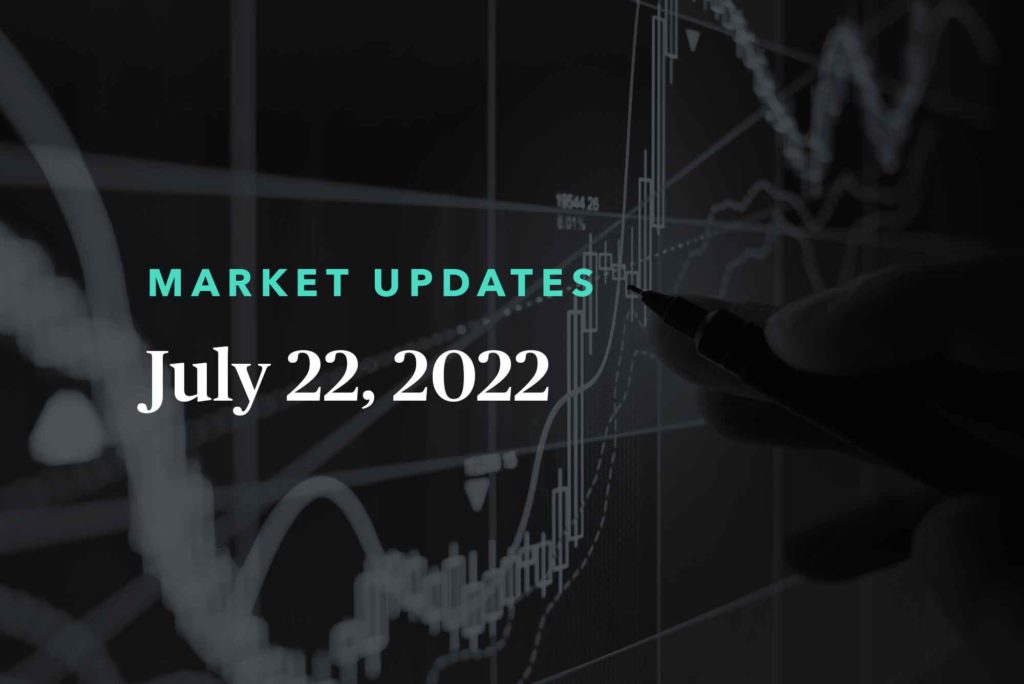 Market Update for July 22, 2022